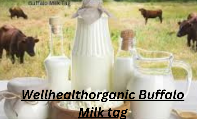 Wellhealthorganic Buffalo Milk tag