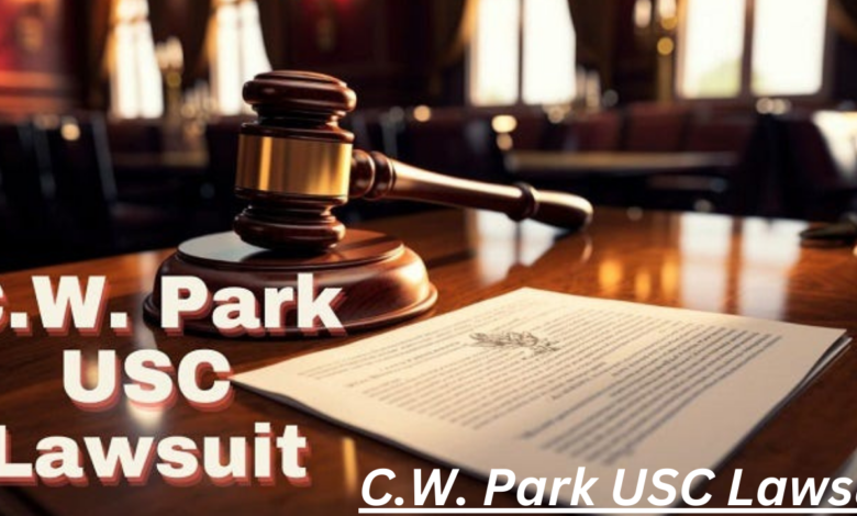 C.W. Park USC Lawsuit